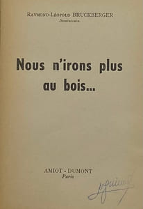 Nous n'irons plus au bois..