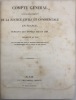 COMPTE GÉNÉRAL de l'administration de la justice civile et commerciale en France. pendant les années 1835 et 1836, présenté au roi par le garde des ...
