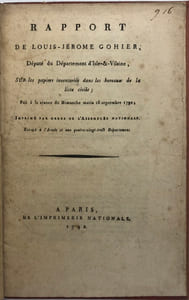 Rapport sur les papiers inventoriés dans les bureaux de la liste civile ;. fait à la séance du dimanche matin 16 septembre 1792