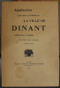 ANALECTES pour servir à l'histoire de la ville de Dinant. Collationnés et annotés par Édouard Gérard. 