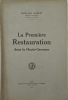 La Première Restauration dans la Haute-Garonne.. ALBERT (Madeleine)