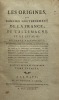 Les Origines, ou l'ancien gouvernement de France, de l'Allemagne et de l'Italie.. Ouvrage historique, ou l'on voit, dans leur origine, la royauté et ...