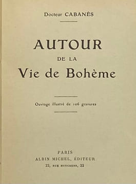 Autour de la vie de Bohème.. CABANES (Augustin)