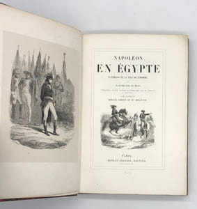 Napoléon en Egypte, Waterloo et le fils de l'homme. Précédés d'une notice littéraire par M. Tissot. Edition illustrée par Vernet et Bellangé