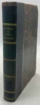 Journal du général Gordon. siège de Kharthoum. Préface par A. Egmont Hake. Traduit de l'anglais par M. A. B. avec notes et documents inédits. ...