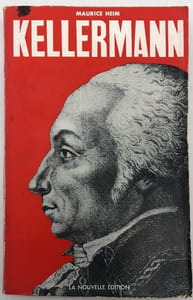 Le Nestor des Armées Françaises. Kellermann. duc de Valmy