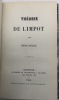 Théorie de l'impôt.. RICARD (Emile)
