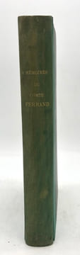 Mémoires. Pub. pour la Société d'Histoire Contemporaine par le vicomte de Broc. FERRAND (Antoine-François-Claude)