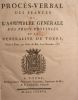 Procès-verbal des séances de l'assemblée générale des trois provinces de la Généralité de Tours tenue à Tours, par ordre du Roi, le 12 novembre 1787. ...