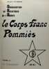 Organisation de Résistance de l'Armée. Le Corps francs Pommiès. 49e R. I. CÉRONI (M.)