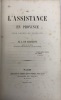 De l'Assistance en province. (cinq années de pratique). LE RAT DE MAGNITOT (Albin)