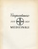 Cinquantenario Bayer Medicinali 1888-1938. [INDUSTRIES PHARMACEUTIQUES] 