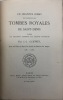 Un chapitre inédit de l'histoire des tombes royales de Saint-Denis. d'après les documents conservés aux Archives Nationales, avec un plan et deux ...