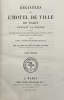 Registres de l'Hôtel de Ville de Paris pendant la Fronde. suivis d'une relation de ce qui s'est passé dans la ville et l'abbaye de Saint-Denis à la ...