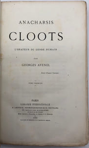 Anacharsis Cloots. l'orateur du genre humain