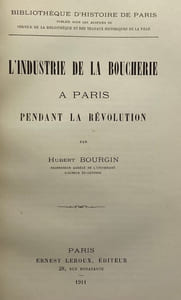 L'Industrie de la boucherie à Paris pendant la Révolution.