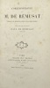 Correspondance pendant les premières années de la Restauration.. Pub. par son fils P. de Rémusat. RÉMUSAT (Charles de)