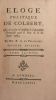 Eloge politique de Colbert. qui n'a point été présenté à l'Académie Française pour le prix de la St. Louis 1773. Seconde édition. PELLISSERY ...