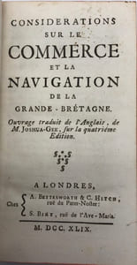 Considérations sur le commerce et la navigation de la Grande-Bretagne. Ouvrage traduit de l'Anglais, sur la quatrième édition