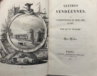 Lettres Vendéennes. ou Correspondance de trois amis en 1823