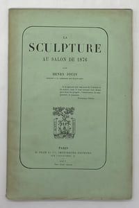 La Sculpture au Salon de 1876.