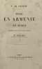 Voyage en Arménie et en Perse. Précédé d'une notice sur l'auteur par M. Sédillot.par M. Sédillot. JAUBERT (Amédée)
