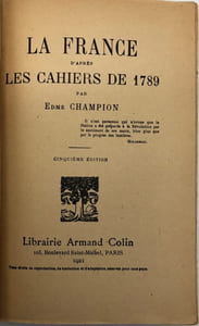 La France d'après les cahiers de 1789.
