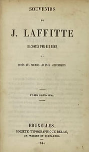 Souvenirs racontés par lui-même. et puisés aux sources les plus authentiques