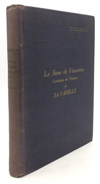 Le Sieur de Vincennes, fondateur de l'Indiana. et sa famille. ROY (Pierre-Georges)