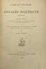 Annales politiques (1658-1740). Nouvelle édition collationnée sur les exemplaires manuscrits et imprimés avec une introduction et des notes. ...
