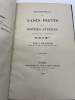Description des vases peints et des bronzes antiques. qui composent la collection de M. de M***. WITTE (Jean de)