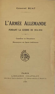 L' armée allemande pendant la guerre de 1914-1918. Grandeur et décadence. Manœuvres en lignes intérieures