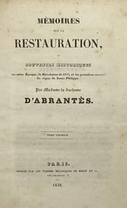 Mémoires sur la Restauration, ou Souvenirs historiques sur cette époque, la Révolution de 1830, et les premières années du règne de Louis-Philippe.