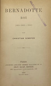 Bernadotte roi. (1810-1818 - 1844)