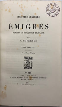 Histoire générale des émigrés pendant la Révolution française.. FORNERON (Henri)