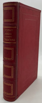 Comment j'ai retrouvé Livingstone. Voyages, aventures et découvertes dans le centre de l'Afrique. Ouvrage traduit de l'anglais avec l'autorisation de ...