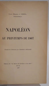 Napoléon au printemps de 1807. Trad. de l'allemand par G. Douare