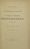 La guerre en action. Un combat de rencontre. Neufchâteau. (22 août 1914). Préf. du général Buat. GRASSET (A.)