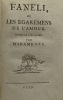 Faneli, ou Les Egaremens de l'amour. Drame en cinq actes. Par Madame ***. [IMBERT (Barthélémy)]