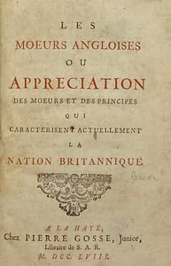 Les Moeurs angloises. ou Appréciation des moeurs et des principes qui caractérisent actuellement la nation britannique
