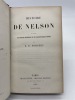 Histoire de Nelson. d'après les dépêches officielles et les correspondances privées. FORGUES (Emile-Daurand)