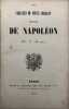 Les Veillées du vieux sergent.. Histoire de Napoléon. BOUSQUET (Joseph)