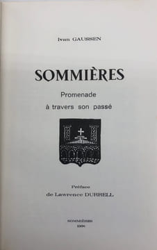 Sommières. Promenade à travers son passé. Préface de Lawrence Durrell. GAUSSEN (Ivan)