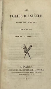 Les Folies du siècle. roman philosophique. Deuxième édition