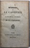 Mémoire sur la captivité de Madame la Duchesse de Berry.. CHATEAUBRIAND (François-René de)