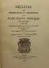 Registre des délibérations et ordonnances des marchands merciers de Paris 1596-1696. Manuscrit incendié aux archives de la ville le 24 mai 1871, ...