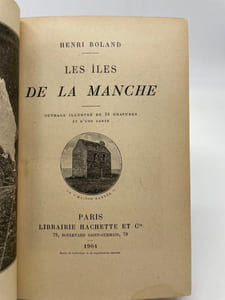 Les Îles de la Manche. Ouvrage illustré de 36 gravures et d'une carte