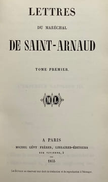 Lettres du maréchal de Saint-Arnaud.. SAINT-ARNAUD (Armand-Jacques Leroy de)