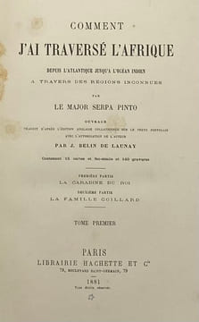 Comment j'ai traversé l'Afrique depuis l'Atlantique jusqu'à l'Océan Indien à travers des régions inconnues. Ouvrage traduit d'après l'édition anglaise ...