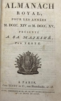 ALMANACH Royal, pour les années 1814 et 1815. présenté à Sa Majesté, par Testu